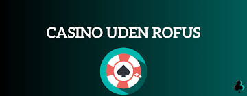 Online casino uden ROFUS - Spil frit og sikkert