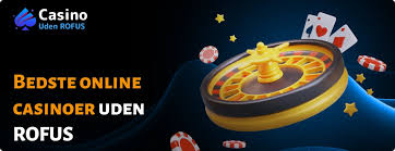 Casino Uden ROFUS Ingen Indbetaling – Oplev Spillene Uden Begrænsninger
